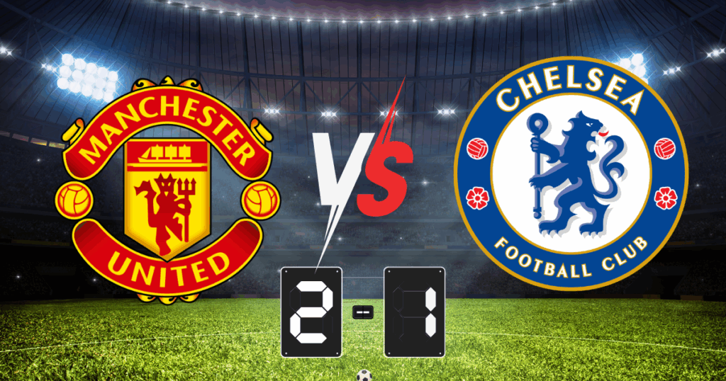 แมนฯ ยูไนเต็ด คืนฟอร์มเก่ง เปิดโรงละครแห่งความฝันเฉือนชัย เชลซี 2-1